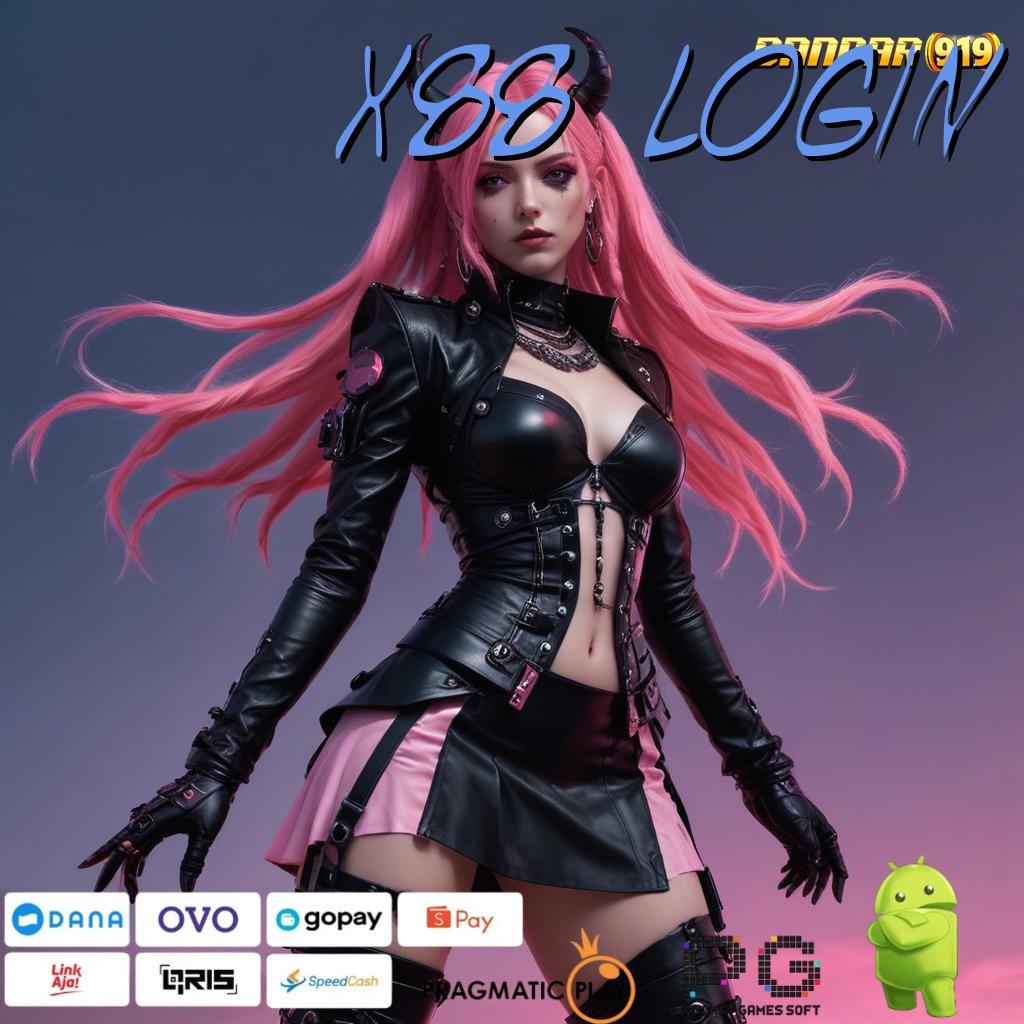 X88 LOGIN , Depo Pulsa 25000 Download Slot Gacor Apk 777 Terbaru Gratis