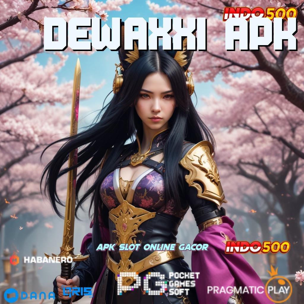 DEWAXXI APK | Stabilitas Keuangan Download Slot Maxwin Apk Terbaru Android