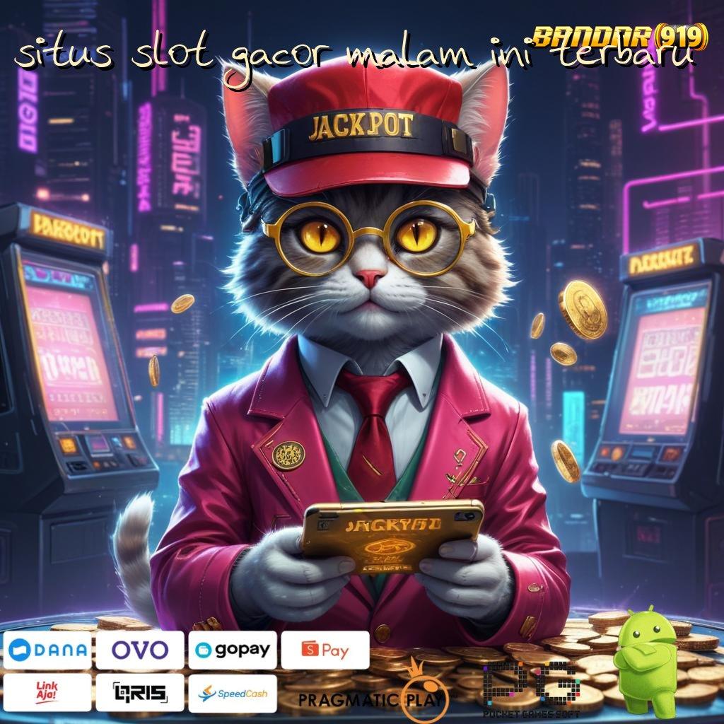 SITUS SLOT GACOR MALAM INI TERBARU @ Jaminan Untung Tanpa Kompetisi yang Rumit