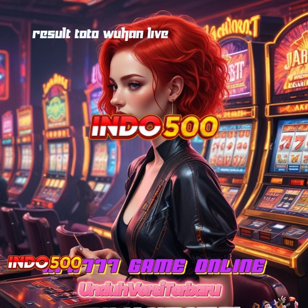 RESULT TOTO WUHAN LIVE ⇏ pelat lingkungan kerja zona titik tolak ekosistem