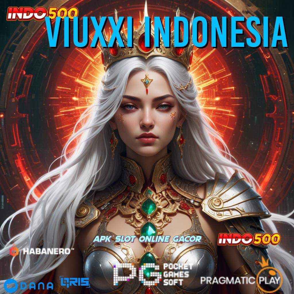 Viuxxi Indonesia