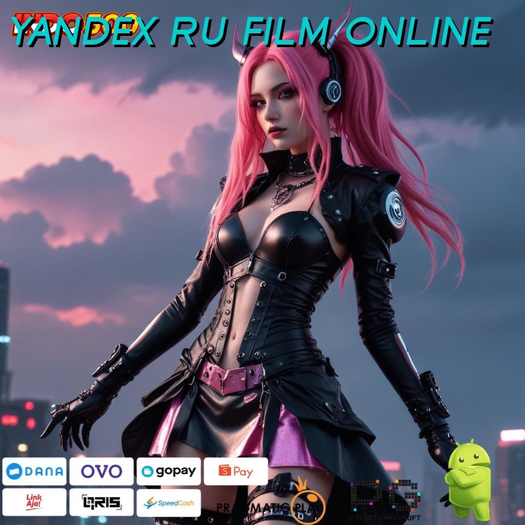 YANDEX RU FILM ONLINE APK slot 9.5 (login) android unduh versi terbaru 2025 secara gratis!