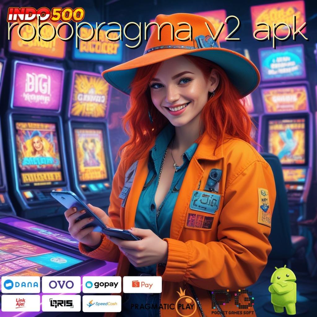 ROBOPRAGMA V2 APK Bonus APK Pembaruan 12