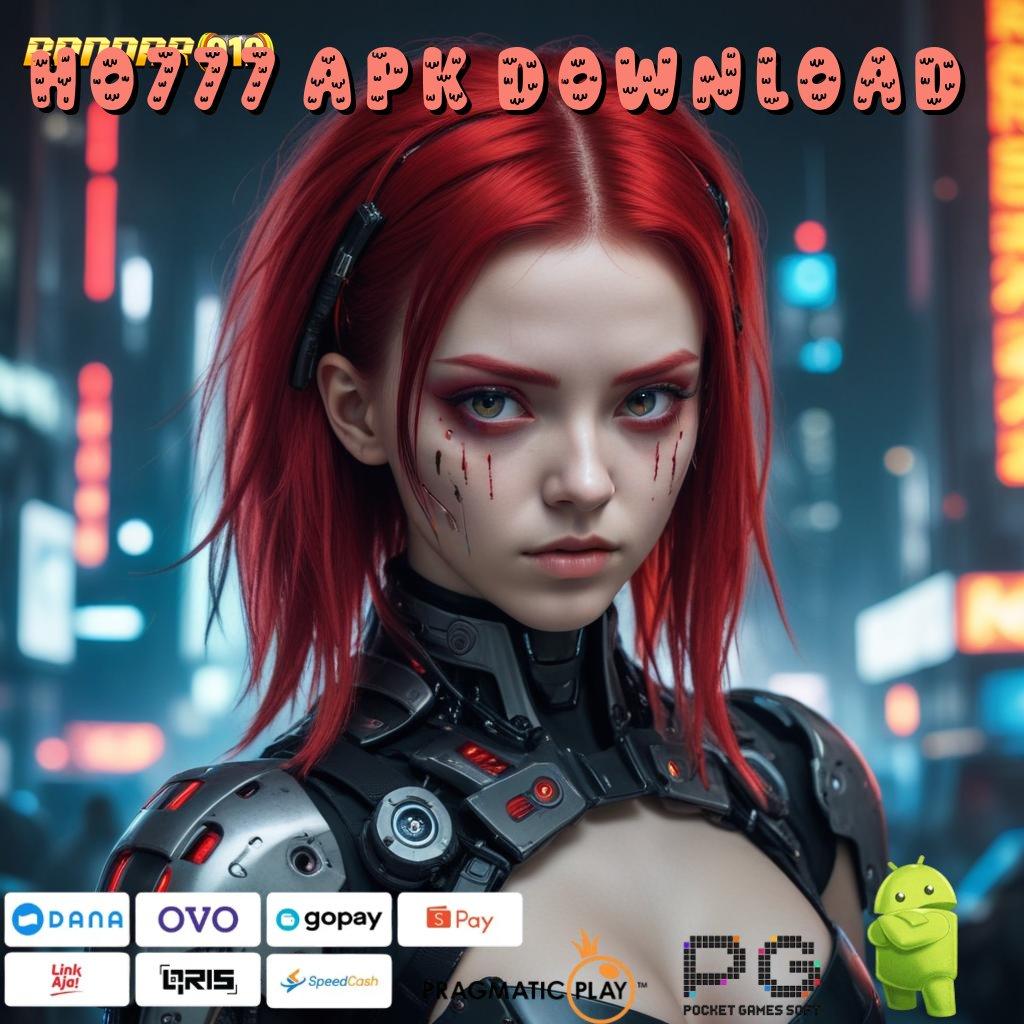 HO777 APK DOWNLOAD @ Rezeki Bonus Reward Langsung Cair