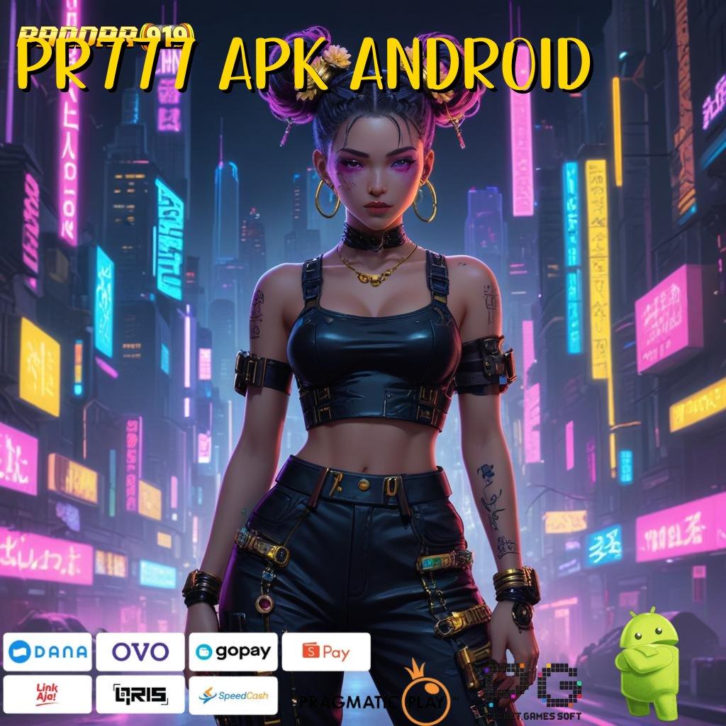 PR777 APK ANDROID , Mesin dan Teknologi Pendidikan Efektif dan Modern