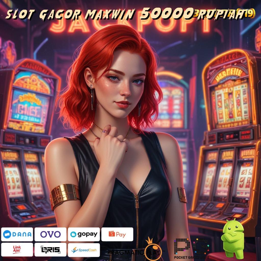 SLOT GACOR MAXWIN 50000 RUPIAH | tidak ada kekalahan dana ramah lingkungan