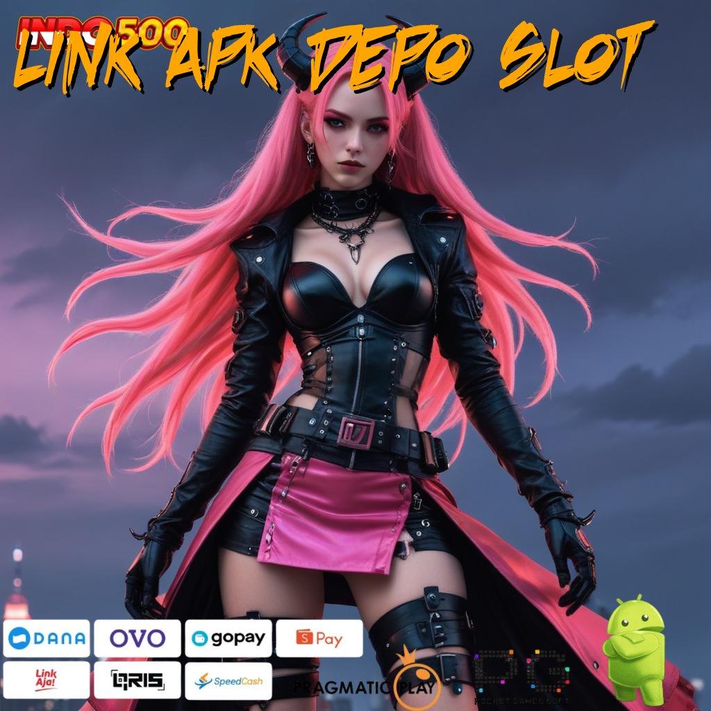 LINK APK DEPO SLOT Akses Cepat ke Dunia Bonus Tanpa Batas