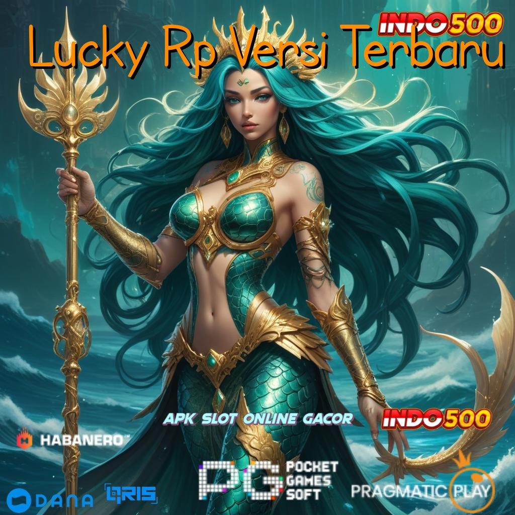 Lucky Rp Versi Terbaru