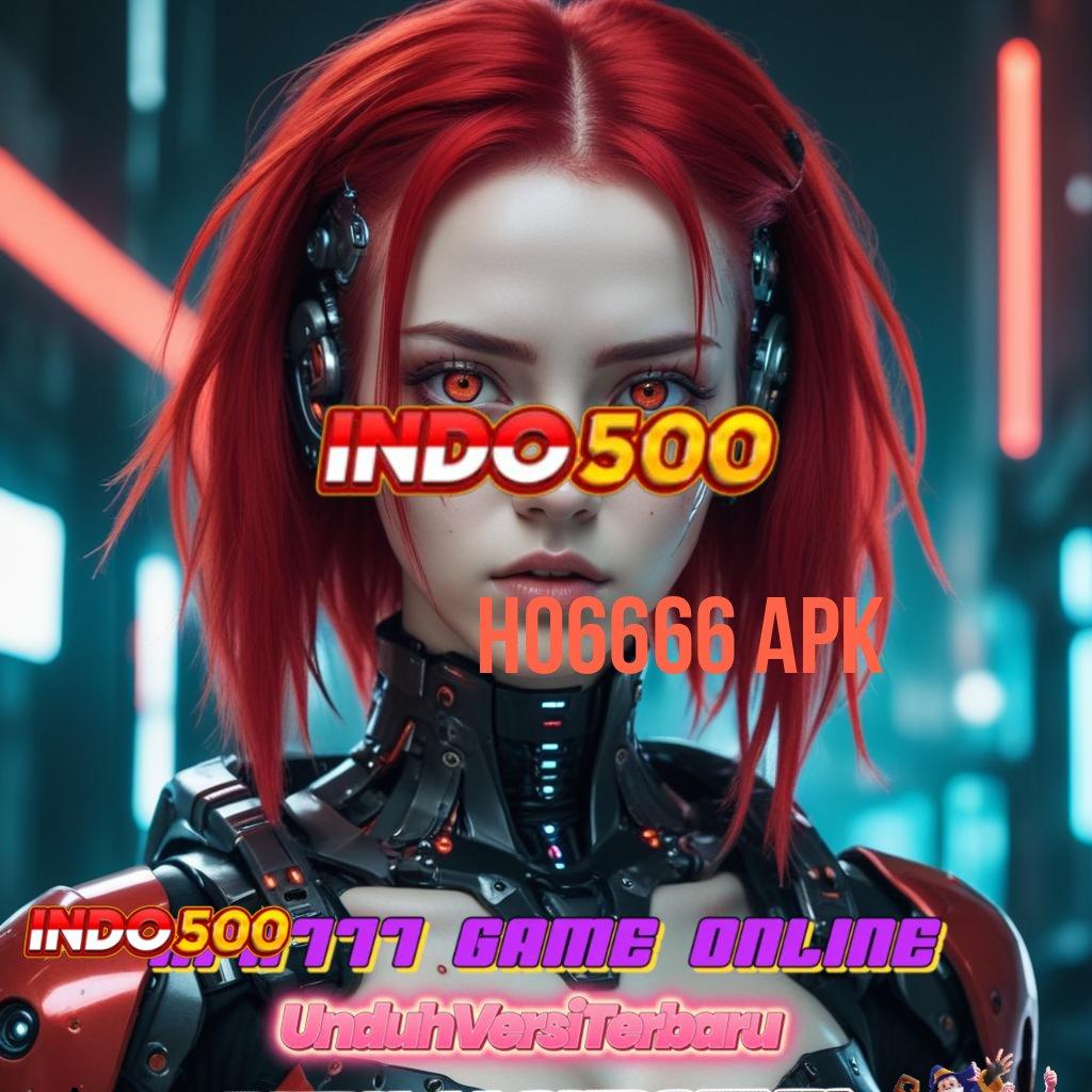 Ho6666 Apk