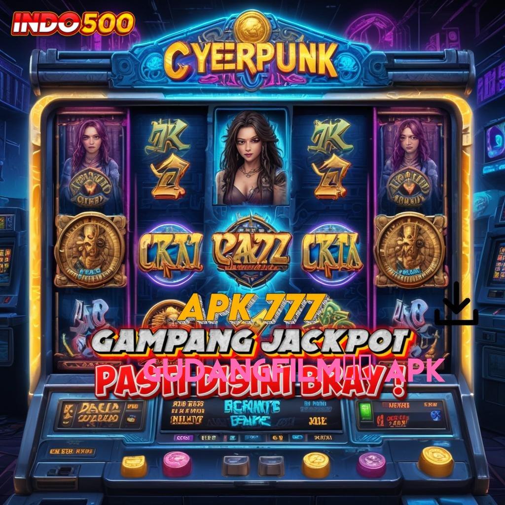 GUDANGFILM21 APK Spin Besar Bonus Thailand Langsung