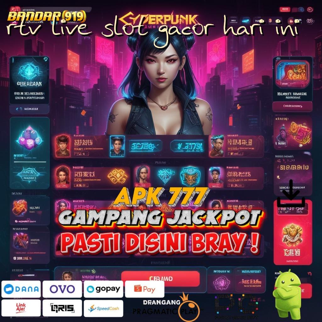 RTV LIVE SLOT GACOR HARI INI | game ios game seru (Versi New)