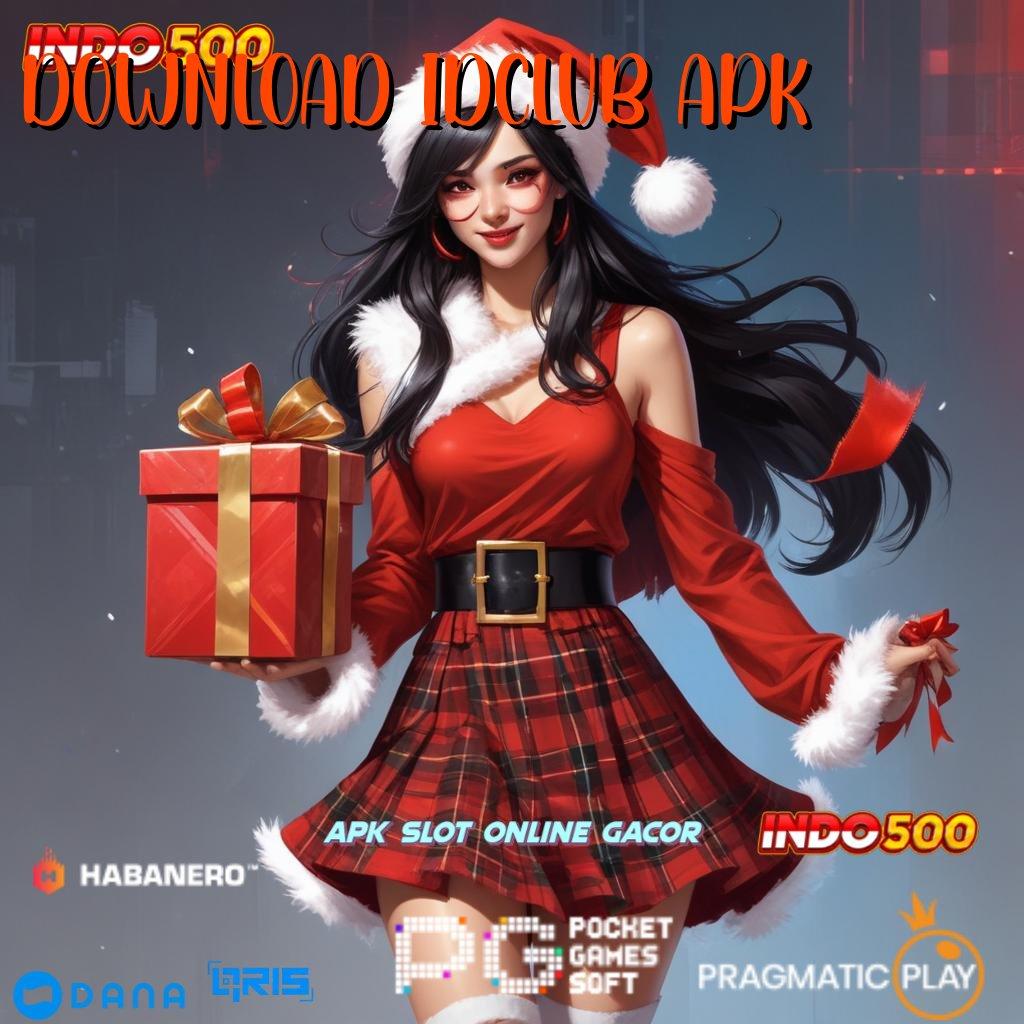 DOWNLOAD IDCLUB APK > situs maxwin paling ramai slot jackpot kemenangan besar