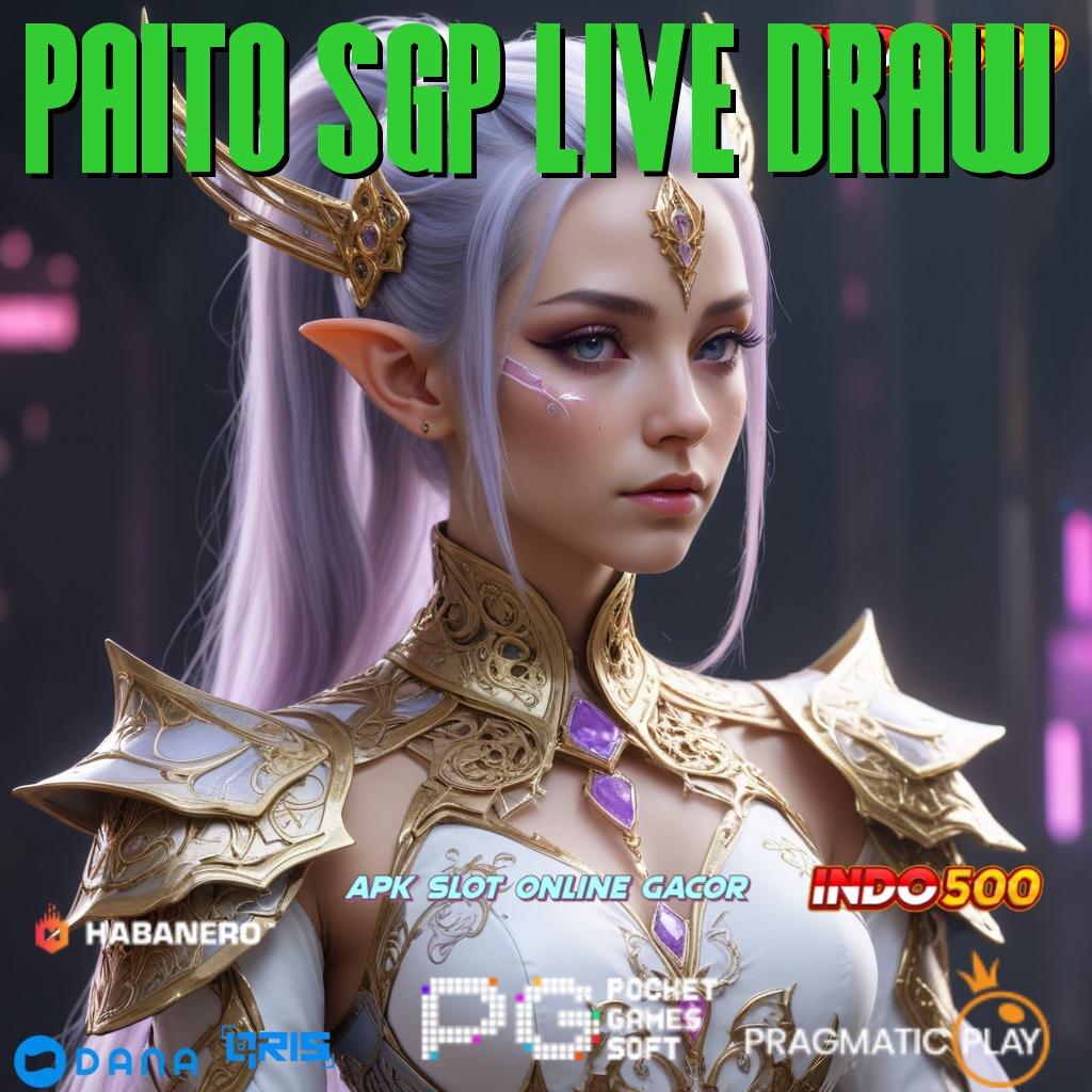 PAITO SGP LIVE DRAW , petualangan menantang dimulai