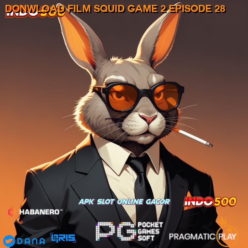 Donwload Film Squid Game 2 Episode 28