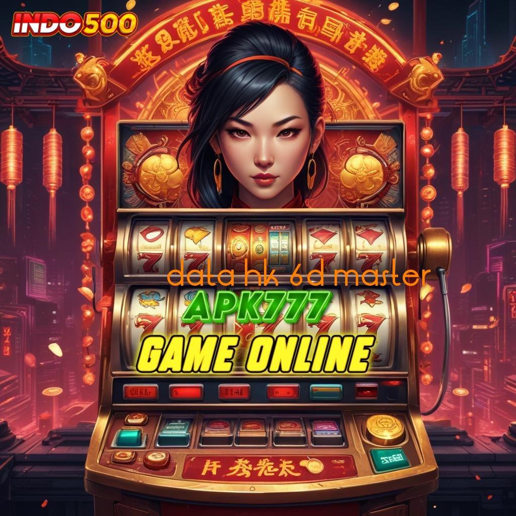 DATA HK 6D MASTER ♍ Andal Transaksi Slot Penghasil Uang Di Android