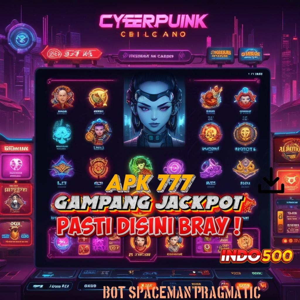 BOT SPACEMAN PRAGMATIC Slot Gacor Mesin Sultan Tiada Tanding