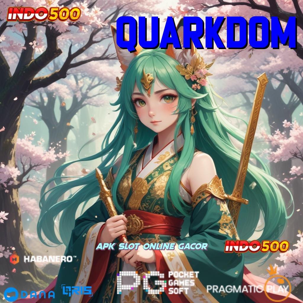 Quarkdom