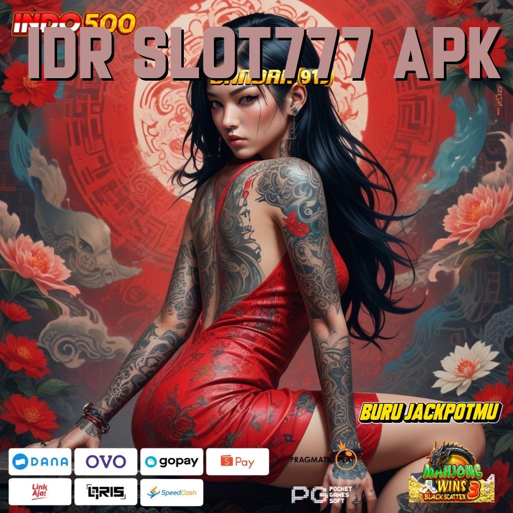 IDR SLOT777 APK 🥇 RTP Andal Gampang Untuk Jadi Juara