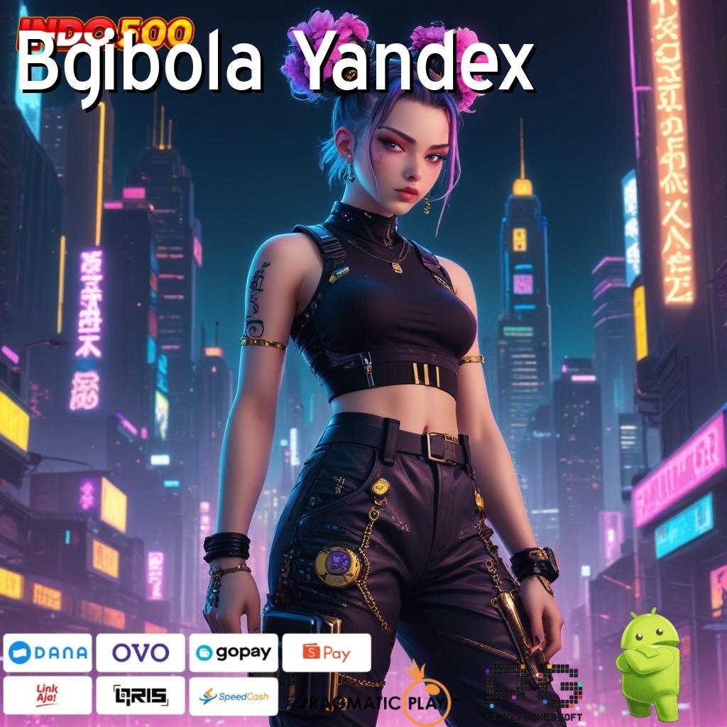 Bgibola Yandex