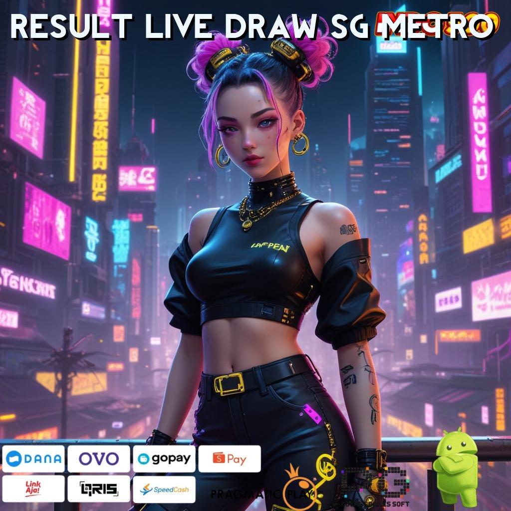 Result Live Draw Sg Metro