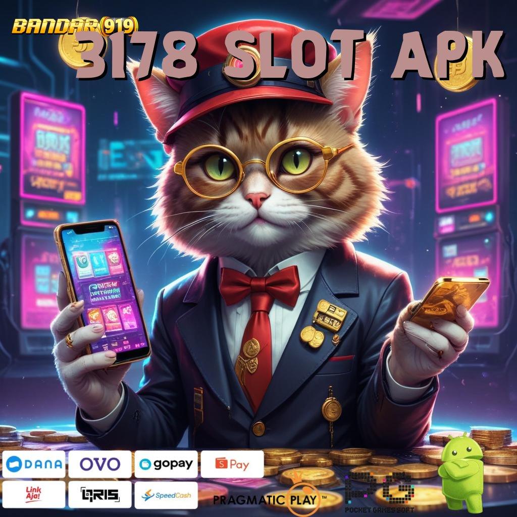 3178 SLOT APK > channel slot gacor dengan (Versi New) 2025 terbaru