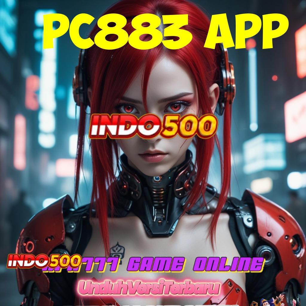 PC883 APP ➜ inisiatif terkini