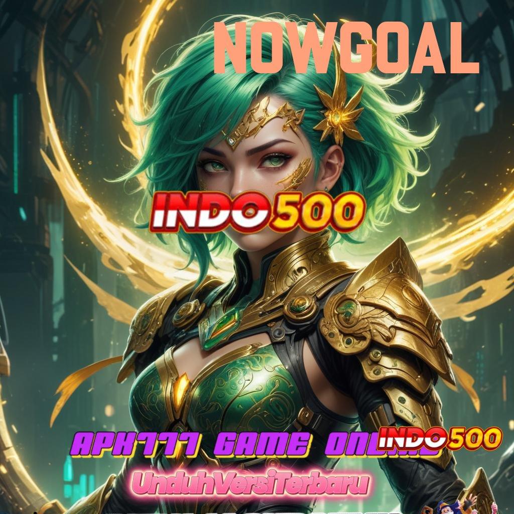 NOWGOAL ⇏ slot banjir maxwin uang siap wd setiap saat dibayar e wallet