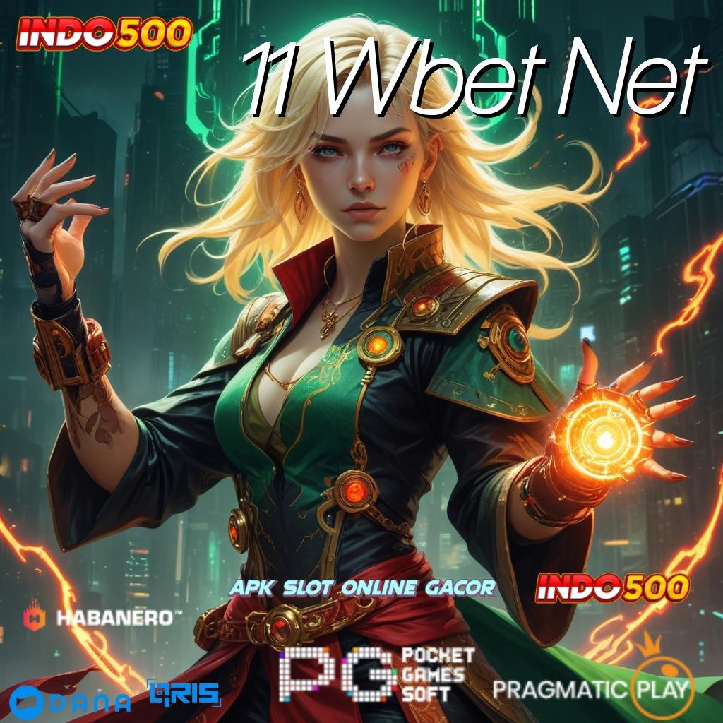 11 Wbet Net