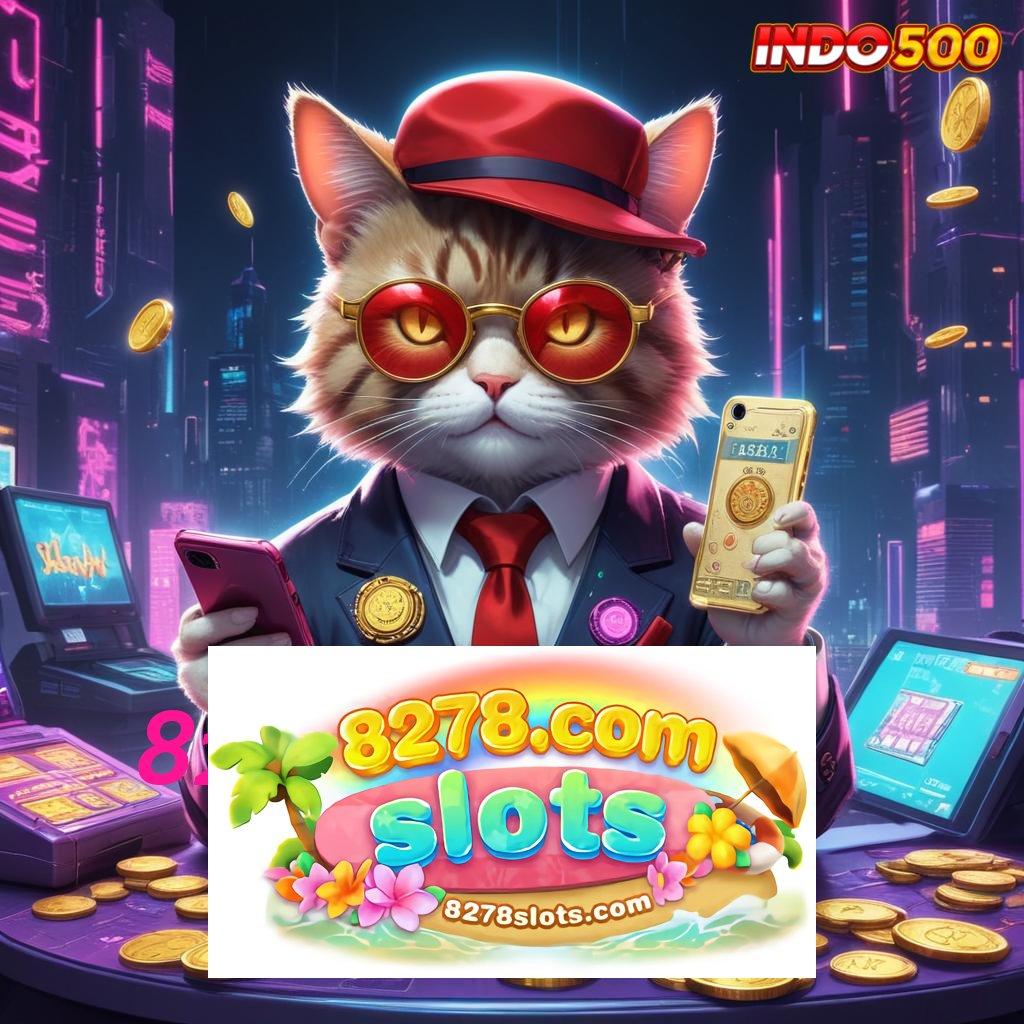 8278 SLOT ➳ Pola Scatter Terkini untuk Bonus Super Gacor