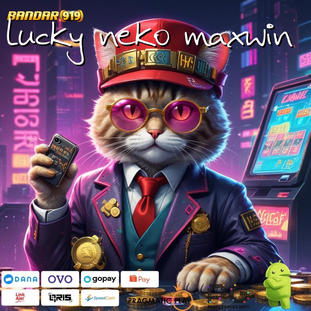 LUCKY NEKO MAXWIN > Tinggi Event Permainan Langsung Sesuai