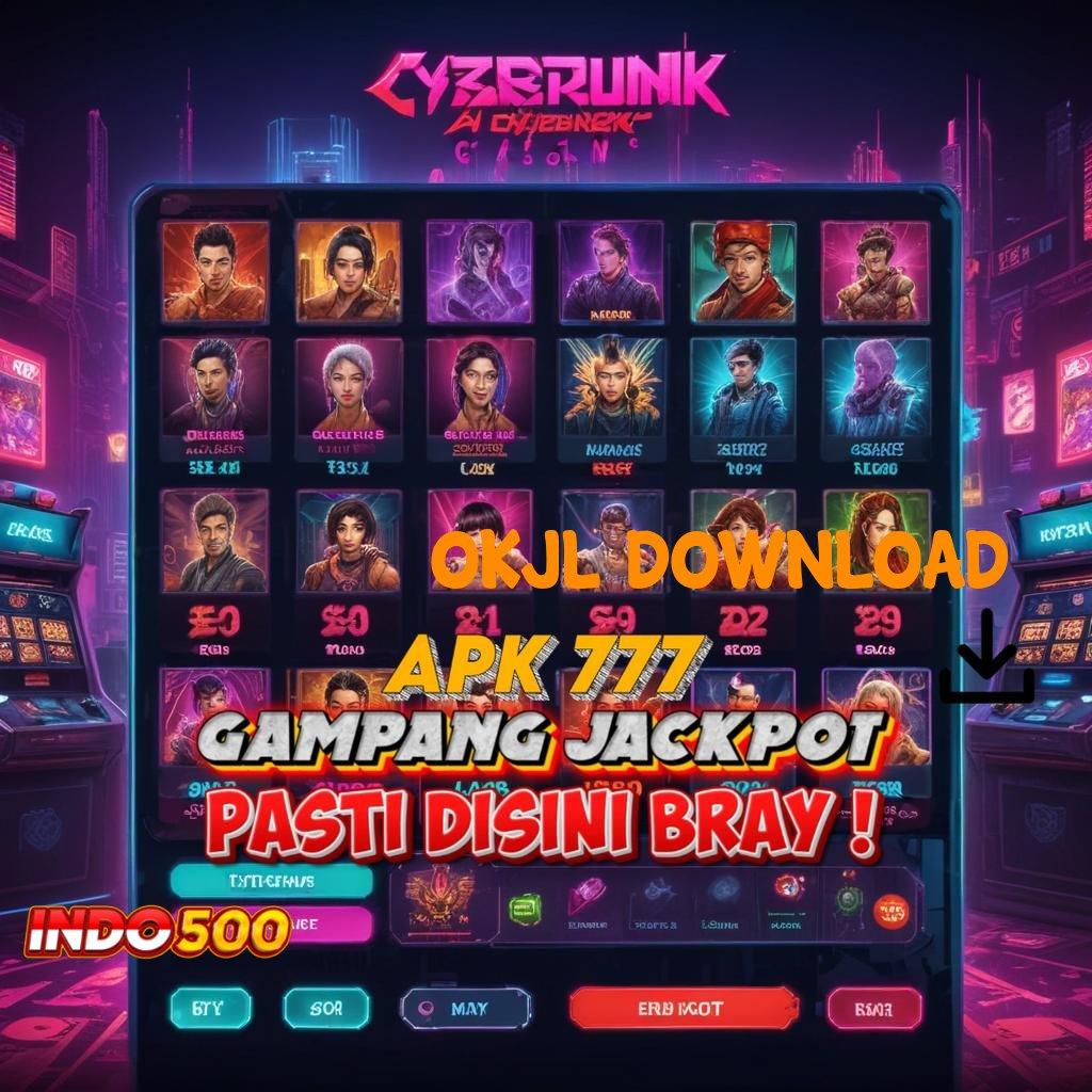 OKJL DOWNLOAD ➰ Berlimpah Gacor Model Baru Yang Praktis