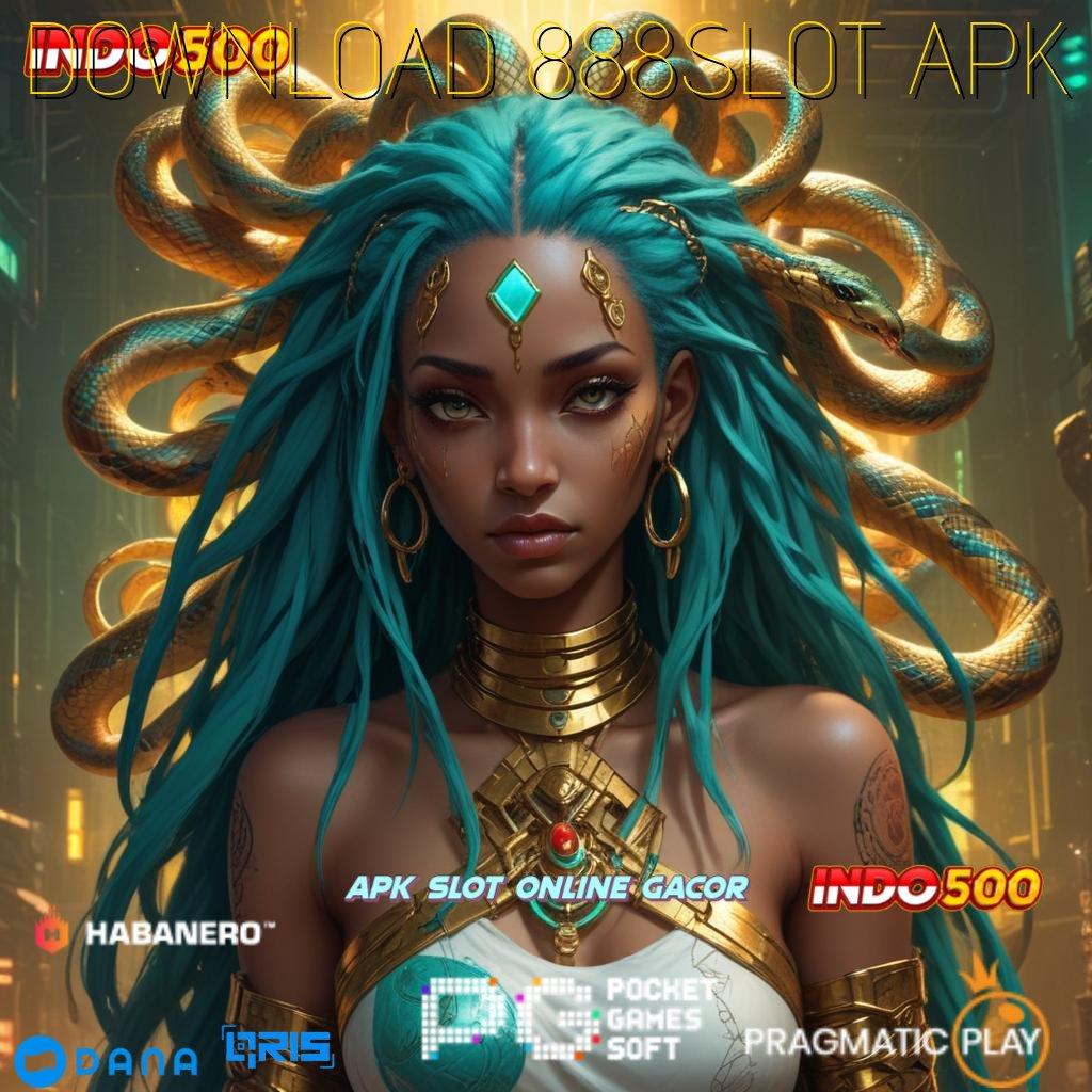 DOWNLOAD 888SLOT APK : APK Event Bonus Versi Terbaru Wadah