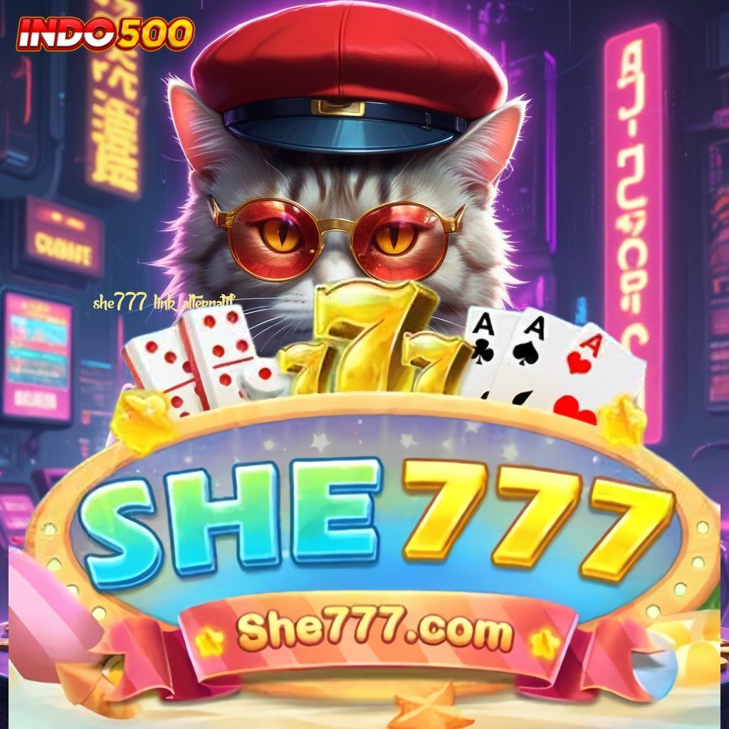 SHE777 LINK ALTERNATIF 🎮 Layanan APK Versi Terkini Mesin