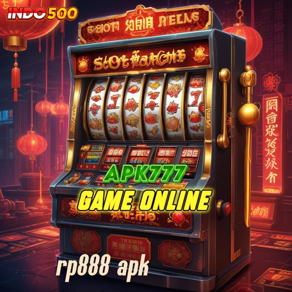 RP888 APK 💫 Pahamilah Tatanan Digital untuk Untung Stabil