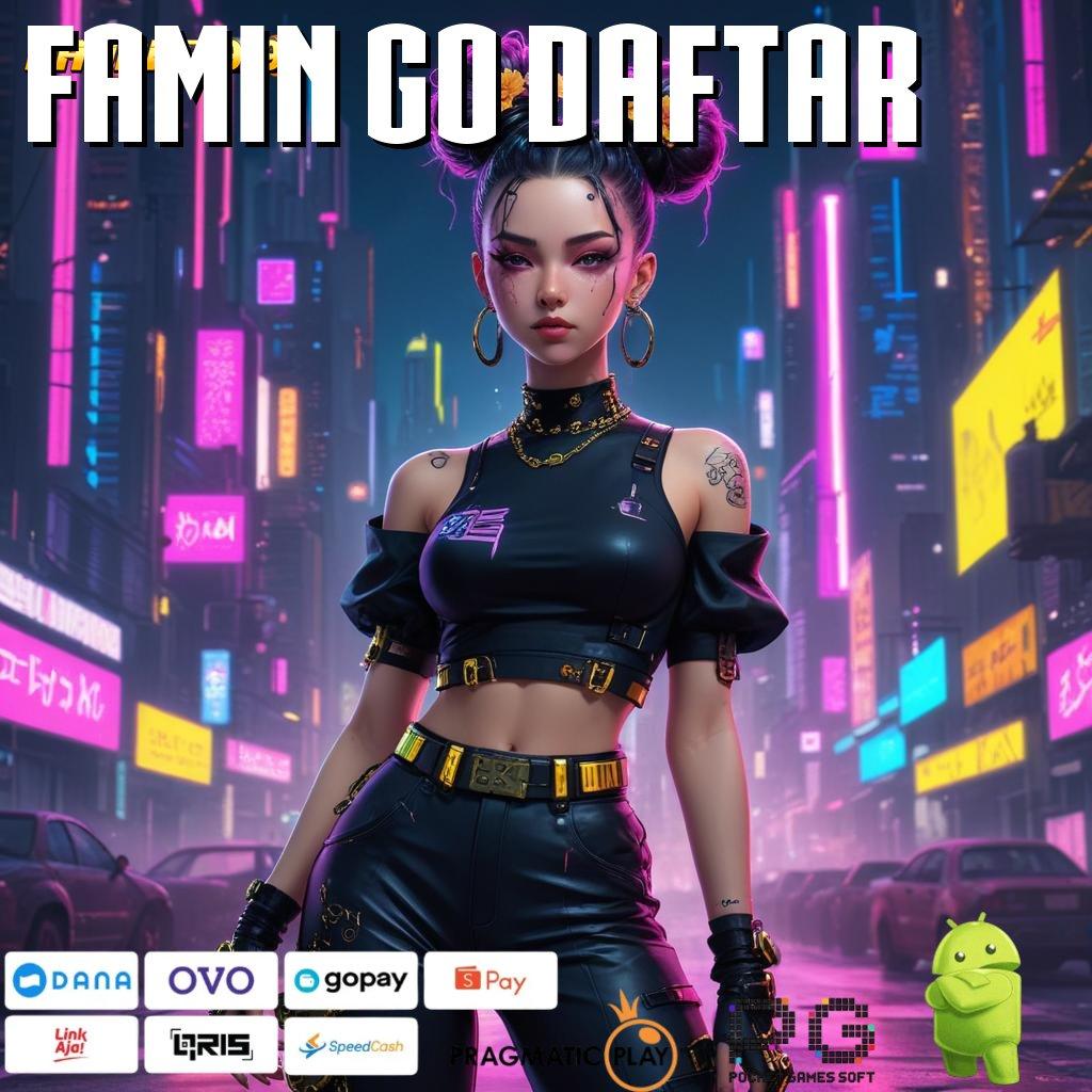 FAMIN GO DAFTAR > Dp Mandiri 25 Ribu Hadiah Newbie Bonus Gopay