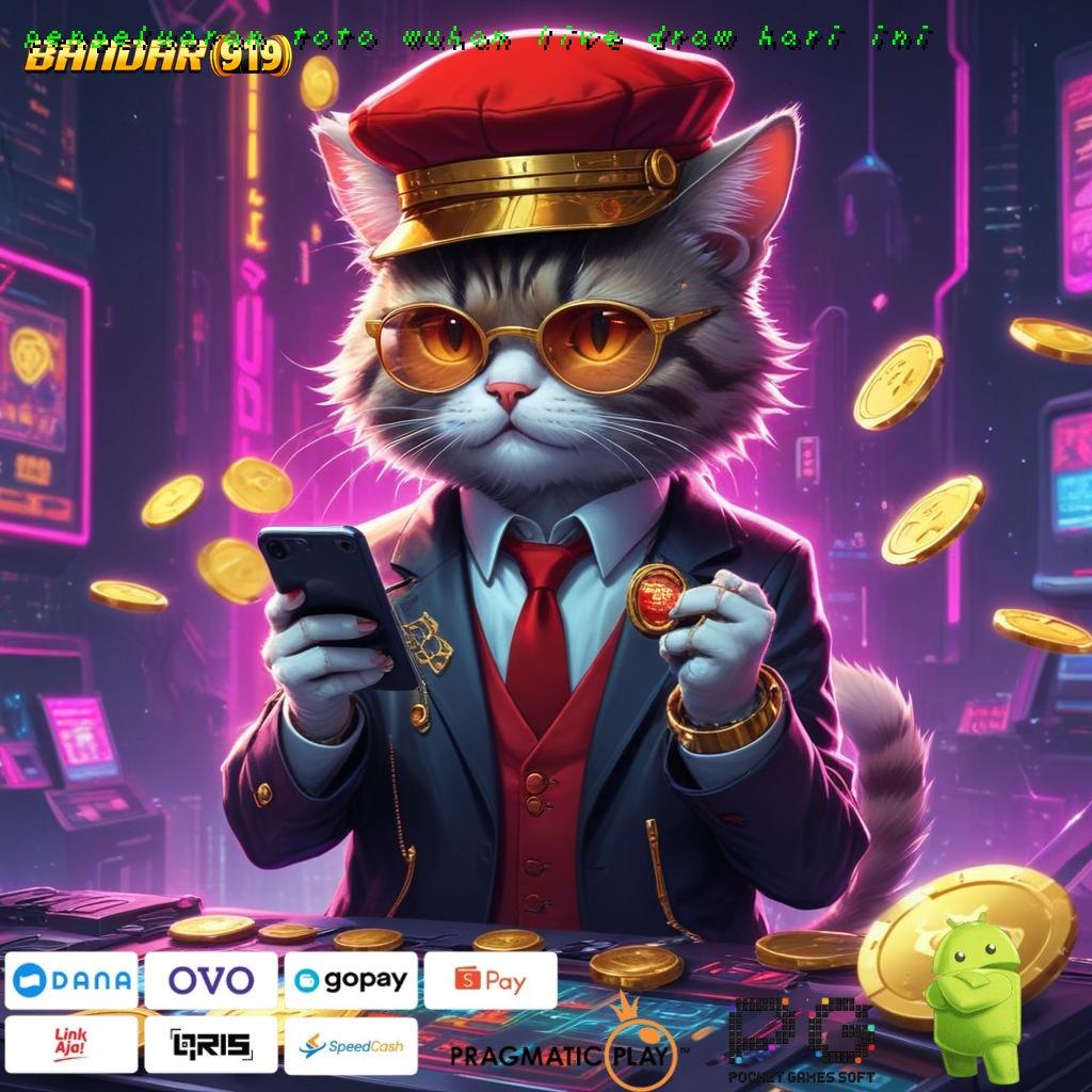 PENGELUARAN TOTO WUHAN LIVE DRAW HARI INI : WD Cepat 5RB! Pengguna Setia Pasti Menang!