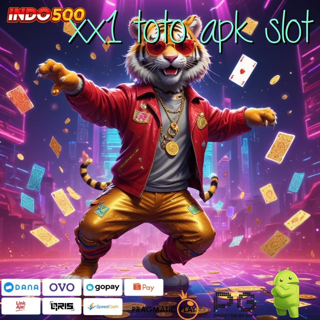 XX1 TOTO APK SLOT langsung maxwin dalam update fresh setiap hari cepat