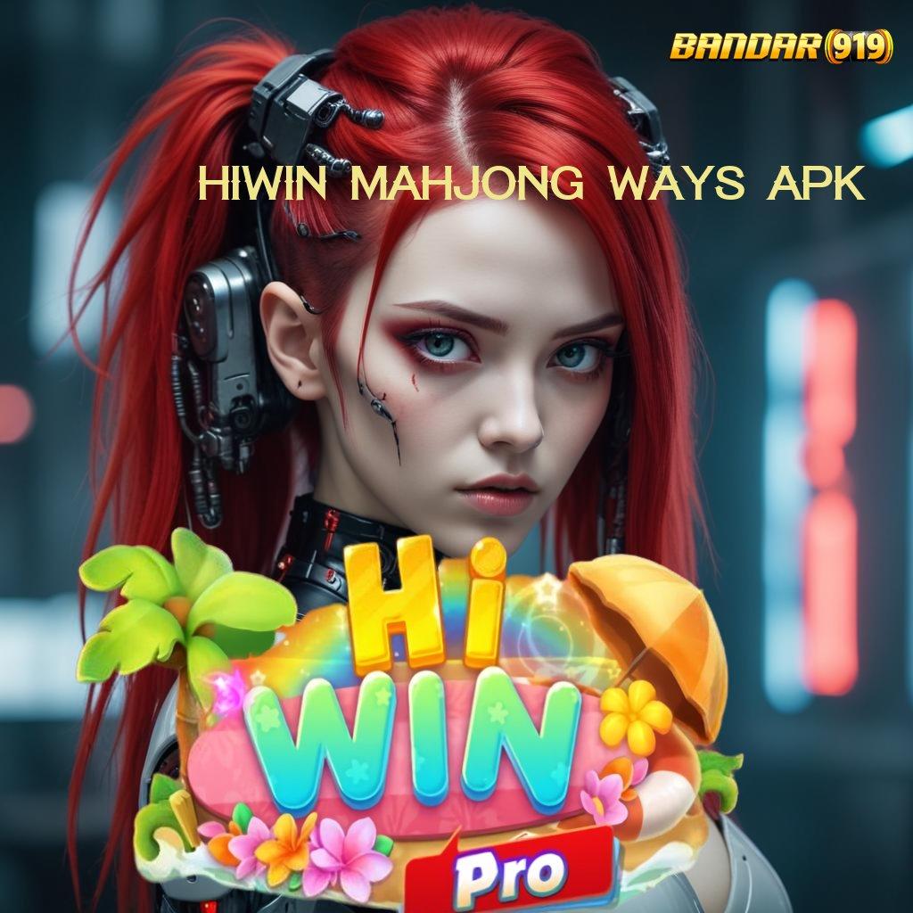 HIWIN MAHJONG WAYS APK ⚡ Login Sekarang Spin Terjamin Cuan