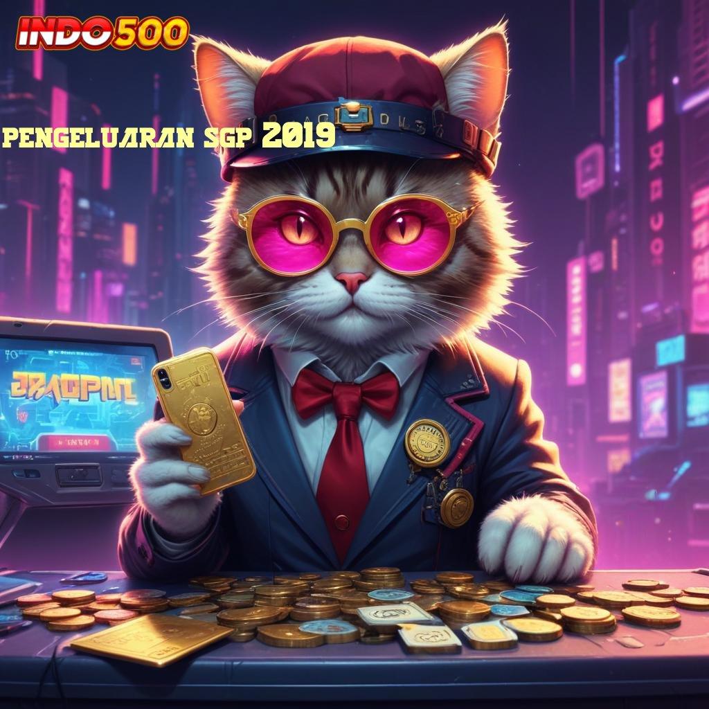 PENGELUARAN SGP 2019 ➳ Cairkan Tunai Tanpa Henti Download Apk Slot Maxwin Terbaru Android