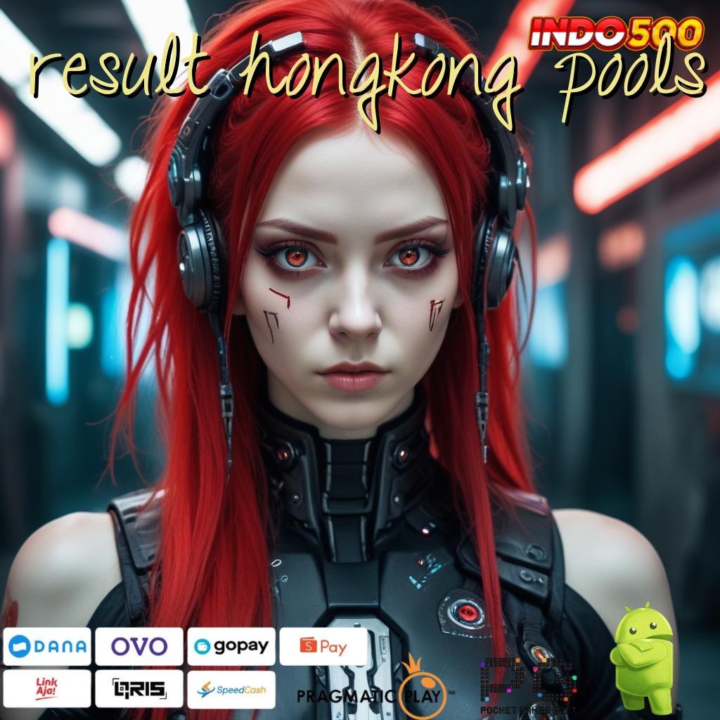 RESULT HONGKONG POOLS Kupon Bonus Cheat Slot Tanpa Root Apk 2025