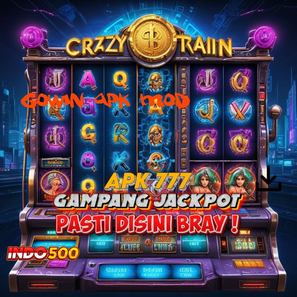 GOWIN APK MOD Menghargai Praktik Nyaman dengan Teknik Efektif