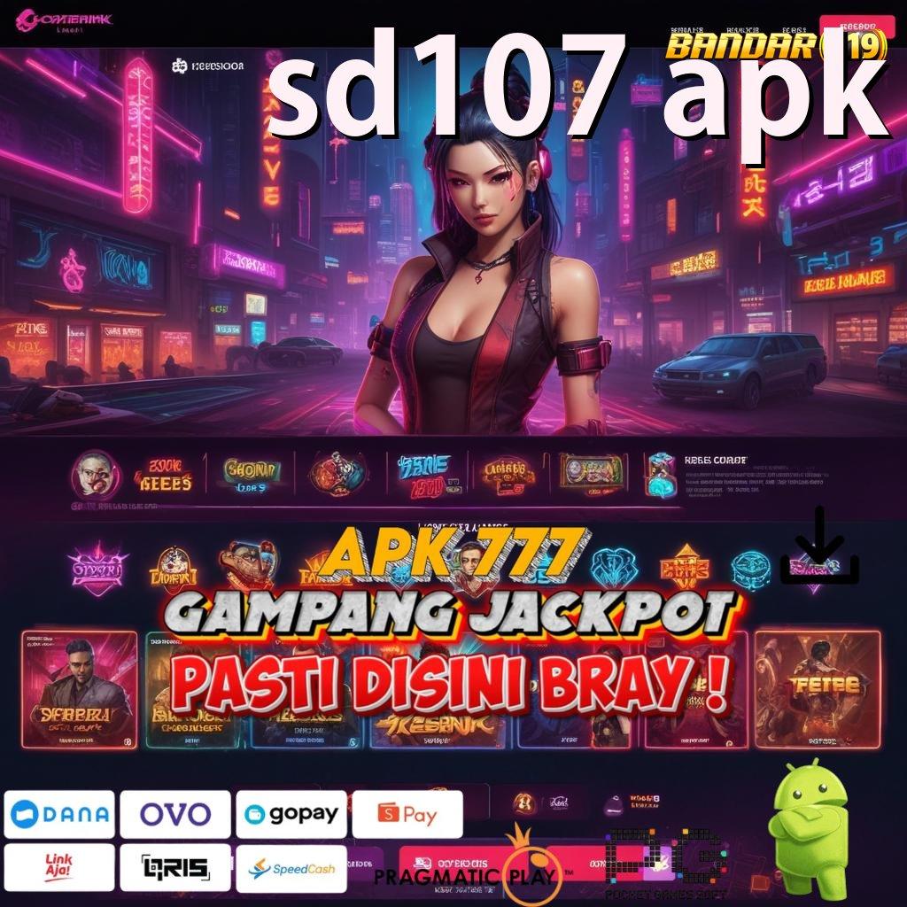 SD107 APK | Pola Slot Baru Optimal