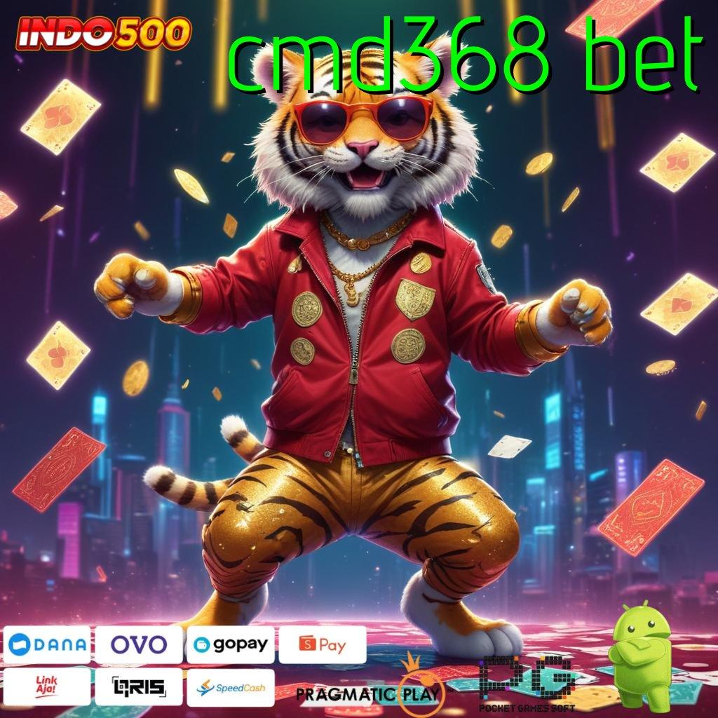 CMD368 BET Bonus APK Pembaruan 62