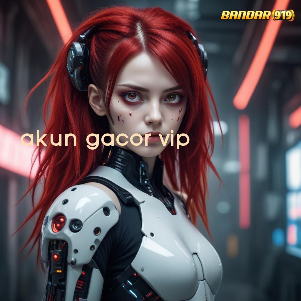 AKUN GACOR VIP ♒ bazaar kejutan keberuntungan