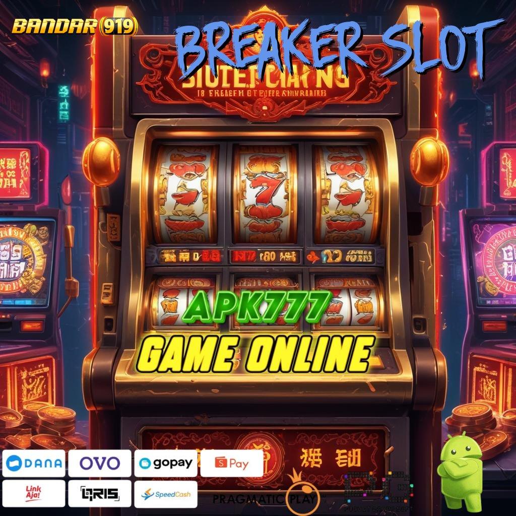 Breaker Slot