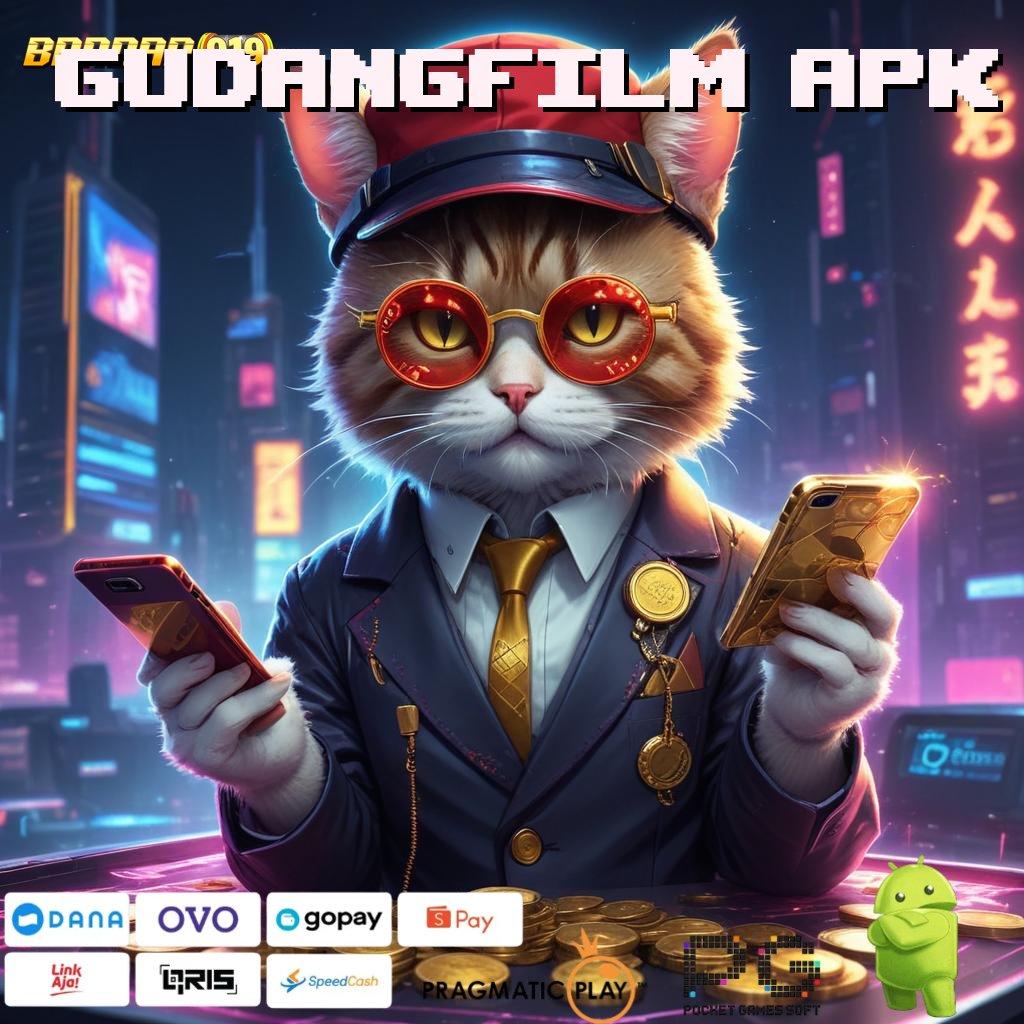 GUDANGFILM APK : Sistem Baru (Login) Mudah Untuk Hasil Optimal