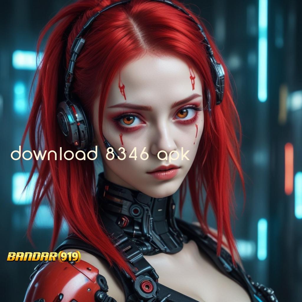 DOWNLOAD 8346 APK ⚌ Arena Baru Dalam Tata Letak Digital Modern Hari Ini