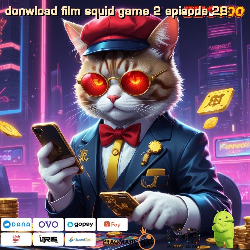 DONWLOAD FILM SQUID GAME 2 EPISODE 28 Inovasi Digital Untuk Solusi Masa Depan Terbaik