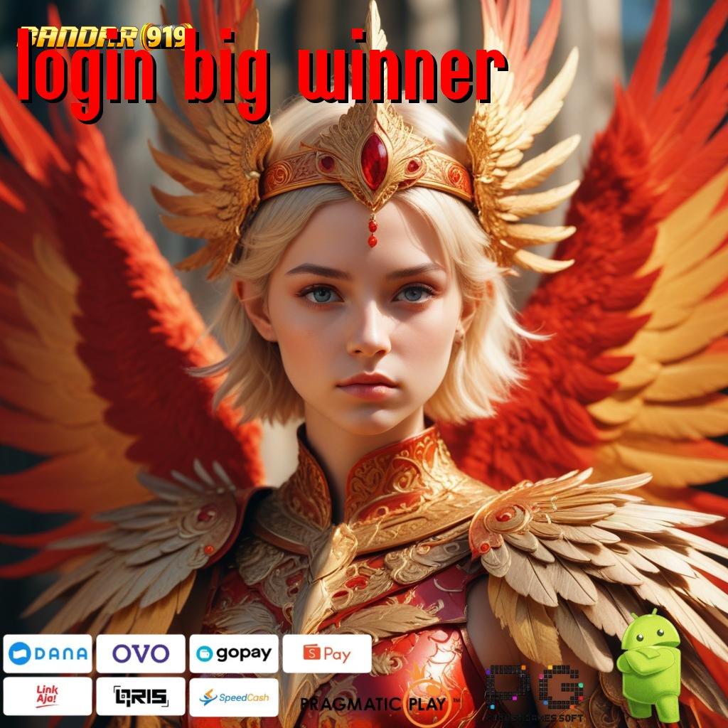 LOGIN BIG WINNER # RTP Indonesia Teraktual Sekarang Format Baru Yang Praktis