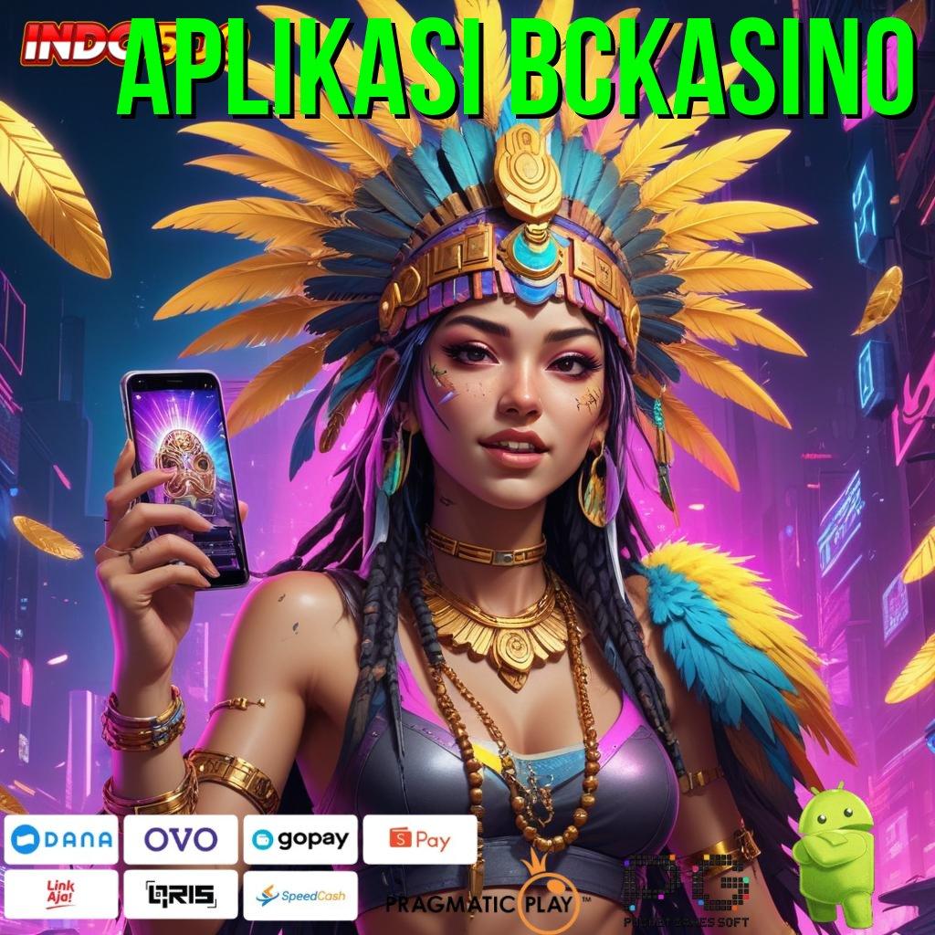 APLIKASI BCKASINO Scatter Besar RTP Pragmatic Auto